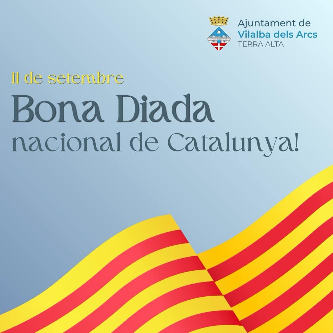 Avui, 11 de setembre, celebrem la Diada Nacional de Catalunya.
Una jornada per recordar la nostra història, reivindicar la nostra identitat i mirar cap al futur amb orgull, esperança i compromís amb el país.
Des de Vilalba dels Arcs, continuem fent poble i fent Catalunya, preservant les nostres arrels i treballant per deixar un futur millor a les generacions que vindran.
Bona Diada Nacional de Catalunya a tothom!
Visca Vilalba i visca Catalunya!