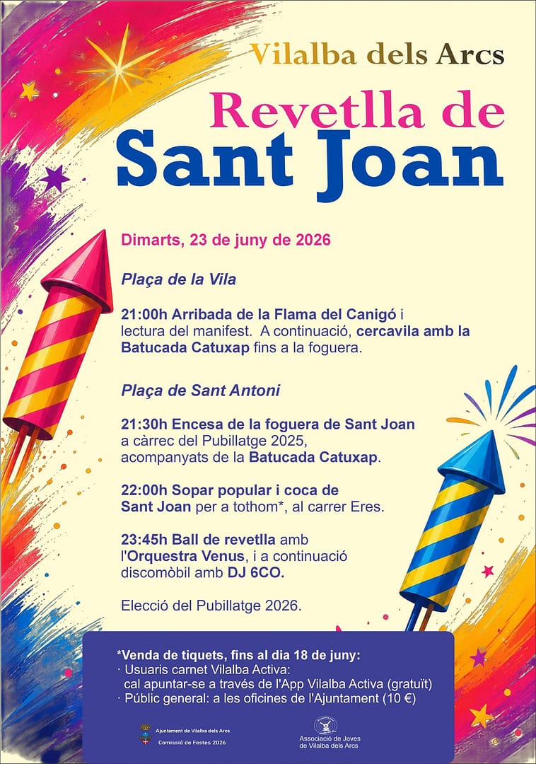 🎆 Revetlla de Sant Joan 2026 🎇

🎟 Venda de tíquets, fins al dia 18 de juny:
- Usuaris carnet Vilalba Activa: cal apuntar-se a través de l'App Vilalba Activa (GRATUÏT)
- Públic general: a les oficines de l'Ajuntament (10€)